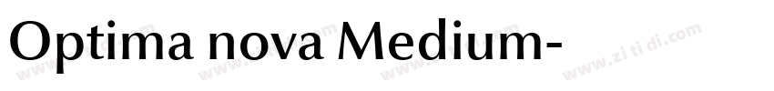 Optima nova Medium字体转换 Optima nova Medium字体转换